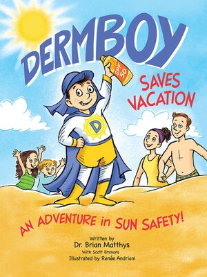 cover image of Dermboy Saves Vacation